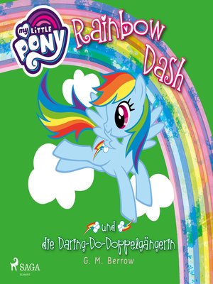 cover image of My Little Pony, Rainbow Dash und die Daring-Do-Doppelgängerin (Ungekürzt)